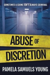 bokomslag Abuse of Discretion