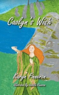 bokomslag Caolyn's Wish