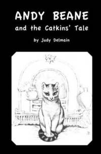bokomslag Andy Beane and the Catkins' Tale