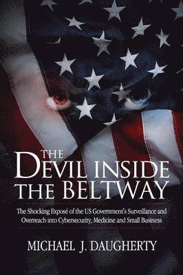 bokomslag The Devil Inside the Beltway