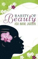 Asia Marie Jackson - Rarity Of Beauty, Häftad