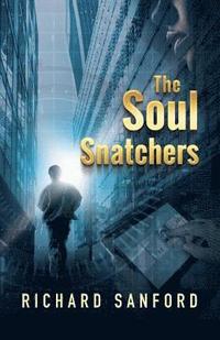 bokomslag The Soul Snatchers