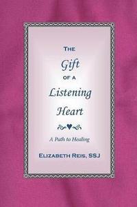 bokomslag The Gift of a Listening Heart