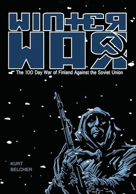 Henrick Horvath, Stuart Berryhill, Kurt Belcher - Winter War, Häftad