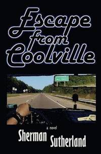 bokomslag Escape from Coolville