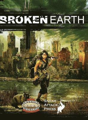 Broken Earth (Savage Worlds) 1