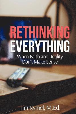 Rethinking Everything 1