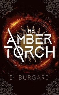 bokomslag The Amber Torch