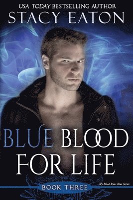 bokomslag Blue Blood for Life