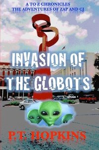 bokomslag Invasion of the Globots