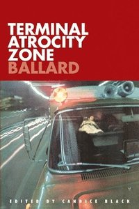 bokomslag Terminal Atrocity Zone: Ballard