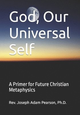 God, Our Universal Self 1
