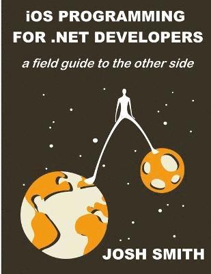 iOS Programming for .NET Developers 1