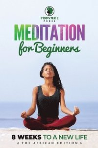 bokomslag Meditation for Beginners: A, B, C's to Mindfulness
