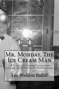 bokomslag Mr. Monday, The Ice Cream Man