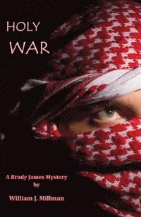 bokomslag Holy War: A Brady James Mystery