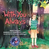 bokomslag With You Always: Part of the Award-Winning Under The Tree Children's Picture Book Series