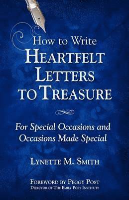 bokomslag How to Write Heartfelt Letters to Treasure