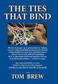 Tom Brew - The Ties That Bind, Häftad