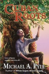 bokomslag Cuban Roots