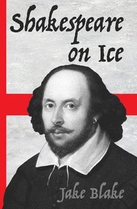 bokomslag Shakespeare On Ice