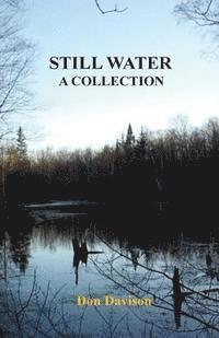 Still Water: A Collection 1