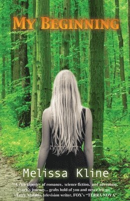 Melissa Kline - My Beginning, Häftad