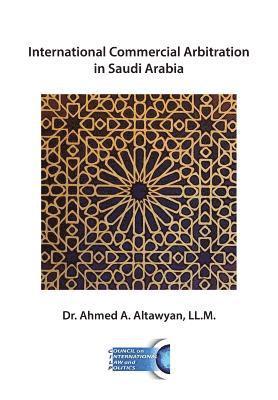 International Commercial Arbitration in Saudi Arabia 1