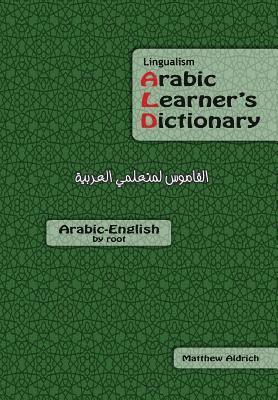 Matthew Aldrich - Arabic Learner's Dictionary, Häftad