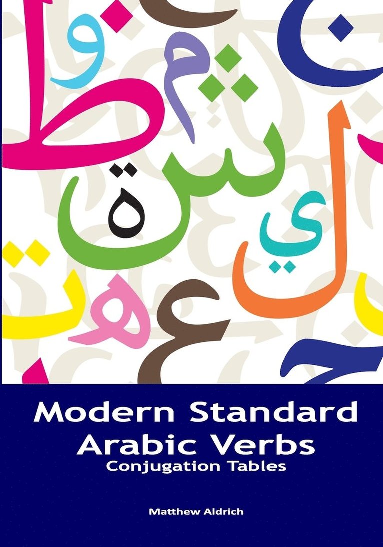 Matthew Aldrich - Modern Standard Arabic Verbs, Häftad