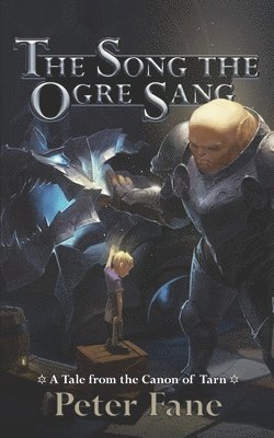 The Song the Ogre Sang 1