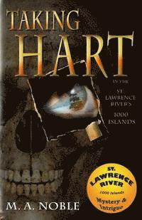 Taking Hart: In the St. Lawrence River's 1000 Islands