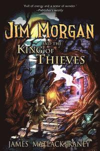 bokomslag Jim Morgan and the King of Thieves