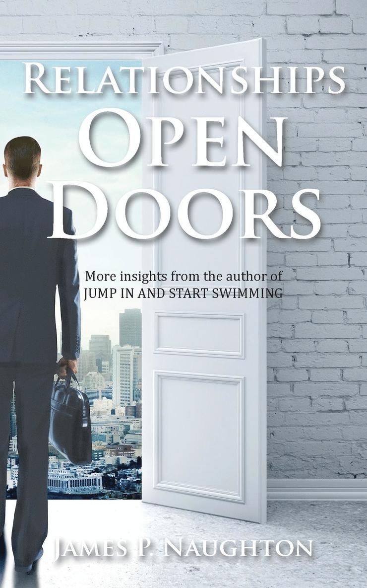 James P Naughton, James P. Naughton - Relationships Open Doors, Häftad
