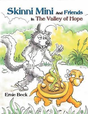 bokomslag Skinni Mini and Friends in the Valley of Hope (Premium Coloring Book)