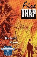 Richard Mann - Fire Trap, Häftad