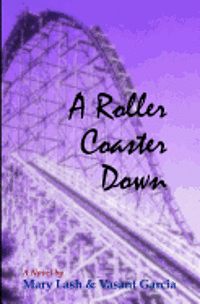 bokomslag A Roller Coaster Down