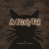 bokomslag A Gristly Tail