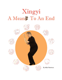 bokomslag Xingyi - A Means To An End