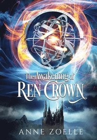 bokomslag The Awakening of Ren Crown