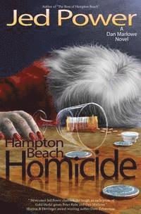 Hampton Beach Homicide: A Dan Marlowe Novel 1