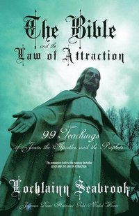 bokomslag The Bible and the Law of Attraction