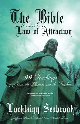 The Bible and the Law of Attraction 1