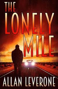 bokomslag The Lonely Mile