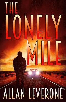 The Lonely Mile 1