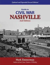 bokomslag Guide to Civil War Nashville (2nd Edition)
