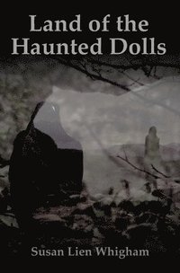 bokomslag Land of the Haunted Dolls
