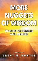 bokomslag More Nuggets of Wisdom: Quotes to Ponder and Inspire