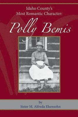 bokomslag Polly Bemis