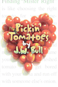 bokomslag Pickin' Tomatoes